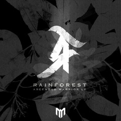Rainforest - Ascended Warrior LP  OUT NOW!