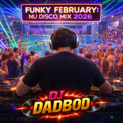 Funky February: Nu Disco Mix 2026