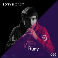 SolvdCast 056 By Runy
