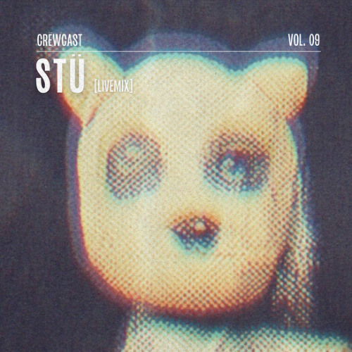 CRËWCAST 09: STÜ Livemix 11/11/25