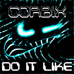 Do It Like (Final) | Drum and Bass