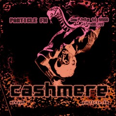 Cashmere July 16th