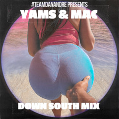 Yams&Mac: The Down South Mix