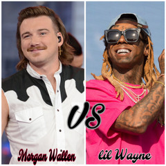 Morgan Wallen vs Lil Wayne (Mashup)