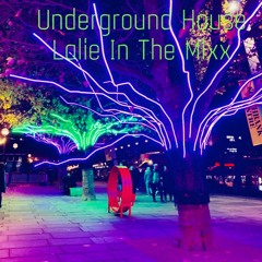Underground House lalie in The Mixx