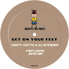 Get On Your Feet (Norty Cotto Bounce Back Remix) [feat. Janetza]