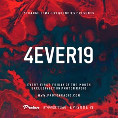 Strange Town Frequencies EP73 Mixed by 4EVER19