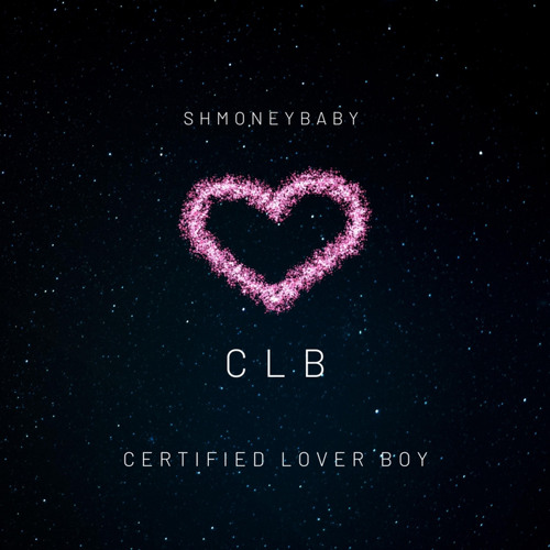 Certified Lover BOY