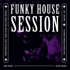 DJ SET - FUNKY HOUSE SESSION - PANIC ROOM