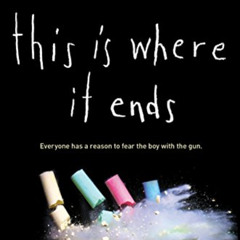 Get EPUB 💓 This Is Where It Ends by  Marieke Nijkamp KINDLE PDF EBOOK EPUB
