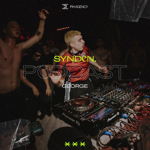 SYNDEN PODCAST #15 - GEORGE @ELEKTROKÜCHE 05.04.24