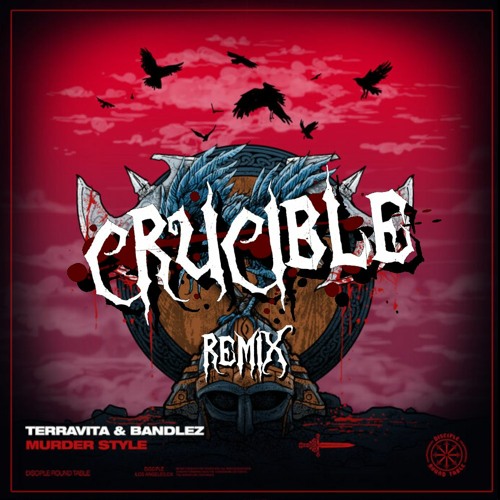 Terravita & Bandlez - Murder Style (CRUCIBLE Remix)