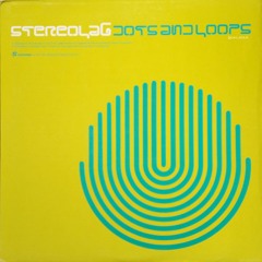 Stereolab - Dots and Loops (Remisted)