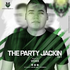 The Party Jackin 001 (Mixed By Voxx) Centaurus Music