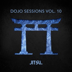 Dojo Sessions Vol. 10