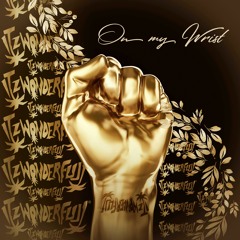 ItzWonderfull - On my Wrist p. Jay1k