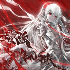 REDALiCE Vs USAO - 最強STRONGER (Extended Mix)