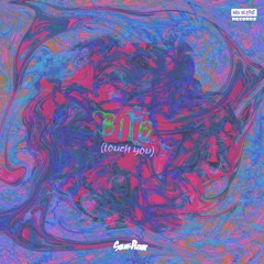 PLEX BABY - BITE (Touch You)