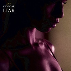 cynical liar