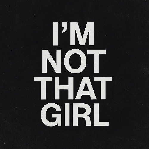 Stream i'm not that girl by Rhianne Palmer | Listen online for free on ...