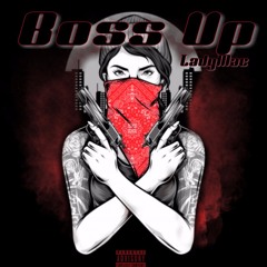 LADYMAC BOSS UP