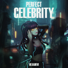 Perfect Celebrity