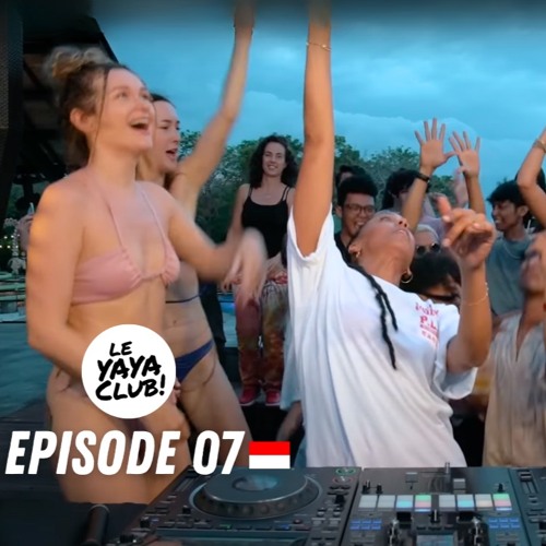 YAYA CLUB EP.07 | 100% Afrobeats • Amapiano | Bali