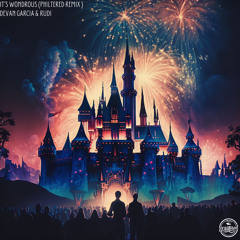 Devan Garcia, Rudi - It’s Wondrous (Philtered Remix)