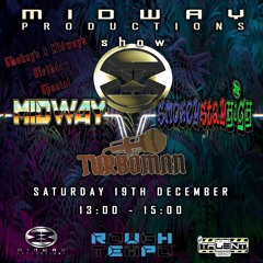 Midway Productions Show #1 - Rough Tempo - 19-12-20
