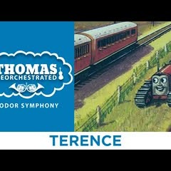 Terence (From "Thomas Reorchestrated: Sodor Symphony")