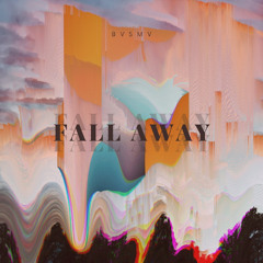 BVSMV - fall away