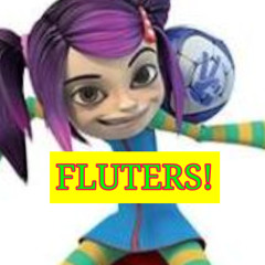 FLUTERS!