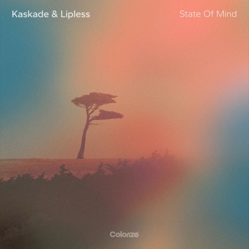 Kaskade Lipless - State Of Mind