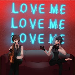 Love Me, Love Me, Love Me / Nerissa Ravencroft【keyren ver.】