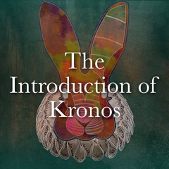 The Introduction Of Kronos