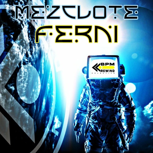 Ferni - MEZCLOTE -