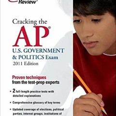 (PDF/DOWNLOAD) Cracking the AP U.S. Government & Politics Exam, 2011 Edition (College Test