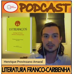 Literatura Franco Caribenha com Henrique Provinzano