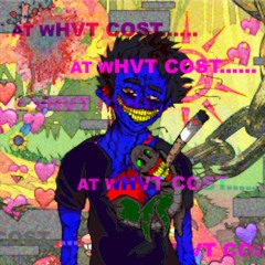 AT WHAT COST? FT.PICKLE LARRY [PROD.COHST]