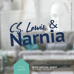 Ep 022 / CS Lewis & Narnia