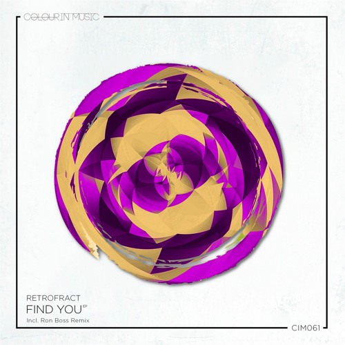 Retrofract - Find You (Ron Boss Remix)