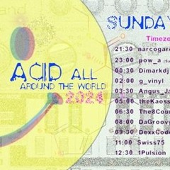 03-03-24: 303 [ Acid All Around The World 2024 ] #54 #acid #303 #twitch #livestream #Techno #Rave