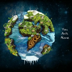 You Aint Alone Feestyle