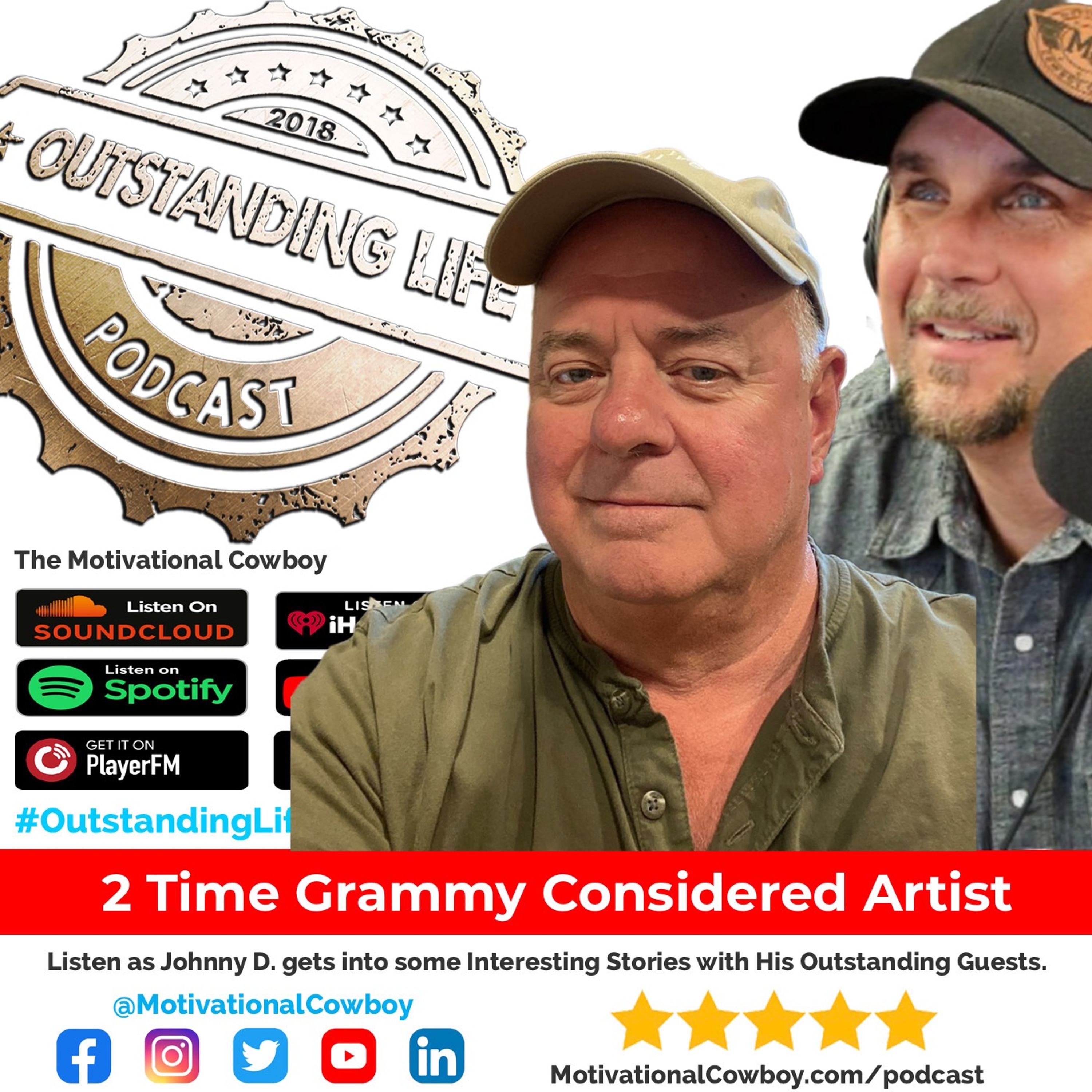 Outstanding Life with the Motivational Cowboy