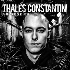 PHOBIA PODCAST 097 ||| THALES CONSTANTINI