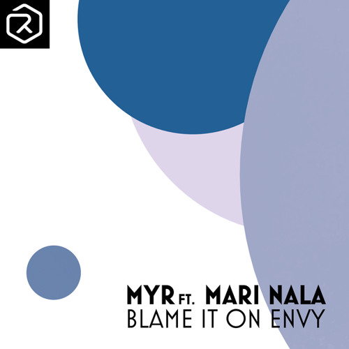 Blame It On Envy (Extended Mix) [feat. Mari Nala]