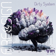Dirty System (Single)