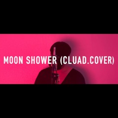 NELL - MOON SHOWER(CLUAD.COVER)