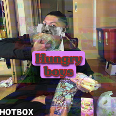 Hungry Boy - feat. KANAFU. azal. super rikutoman. young snoopy boi. Refy