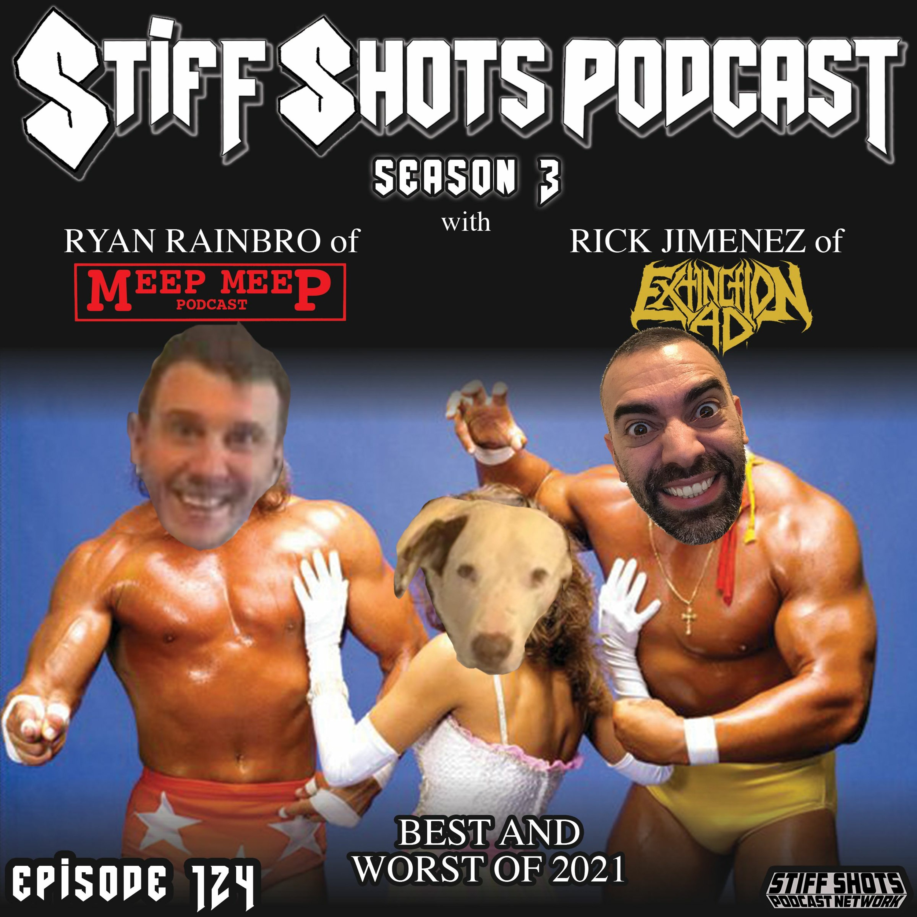 124: The Best & Worst of 2021